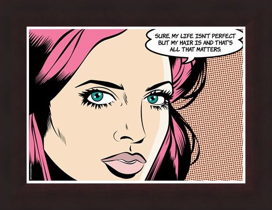 Framed Framed My Hair Is Perfect - PopArt Perfection