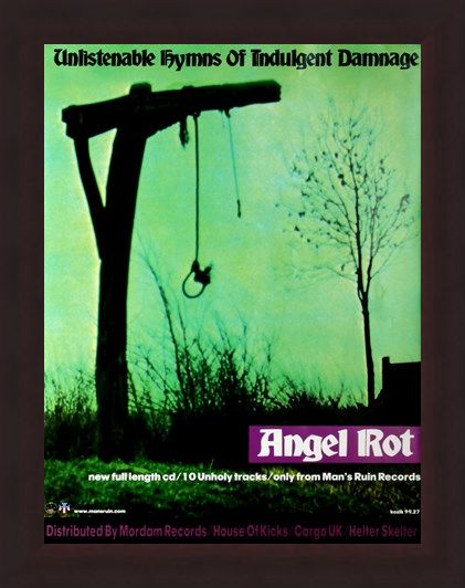 Framed Framed Unlistenable Hymns of Indulgent Damage - Angel Rot - Frank Kozik