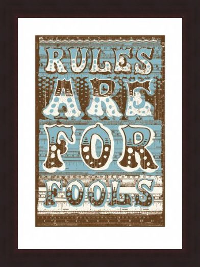 Framed Framed Rules Are For Fools - James Brown