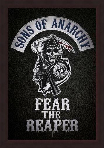 Framed Framed Fear The Reaper - Sons of Anarchy