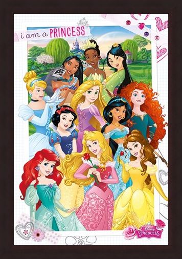 Framed Framed I Am A Princess - Disney Princess