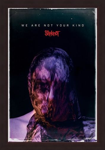 Framed Framed We Are Not Your Kind - Slipknot