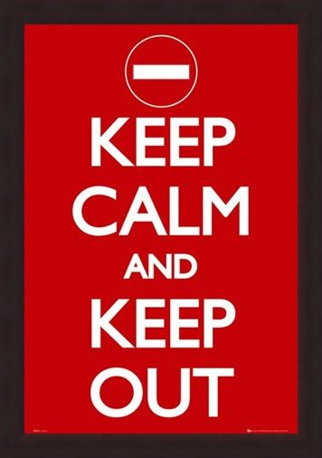 Framed Framed Keep Calm And Keep Out - Keep Calm And Carry On
