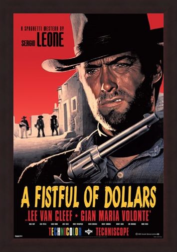 Framed Framed Sergio Leone Classic - A Fistful of Dollars