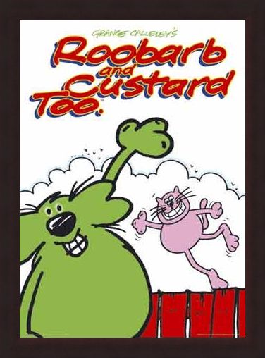 Framed Framed Grange Calleley's Roobarb & Custard - Roobarb & Custard