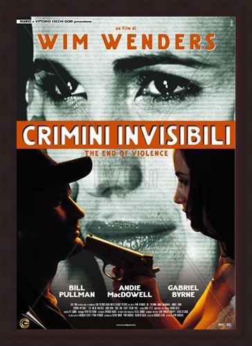 Framed Framed The End of Violence - Dramatic Thriller