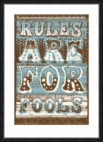 Framed Framed Rules Are For Fools - James Brown
