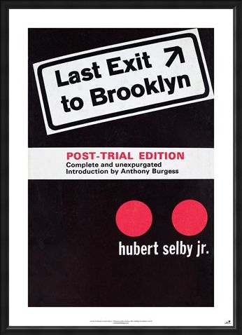 Framed Framed Last Exit To Brooklyn - Hubert Selby Jnr