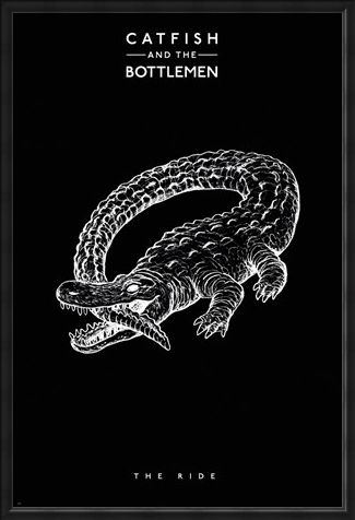 Framed Framed The Ride - Catfish And The Bottlemen