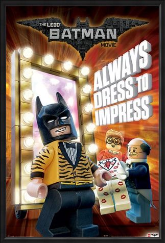 Framed Framed Always Dress To Impress - The Lego Batman Movie