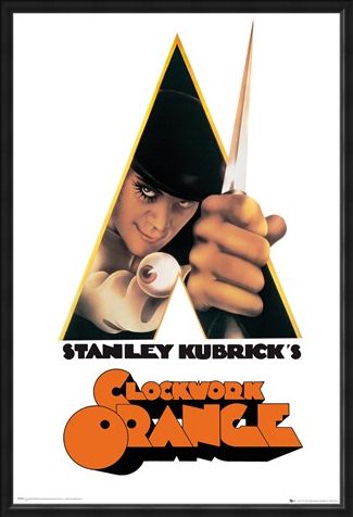 Framed Framed A Stanley Kubrick's Movie - Clockwork Orange