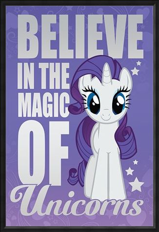 Framed Framed Believe In The Magic Of Unicorns - My Little Pony