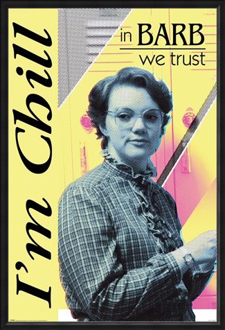 Framed Framed In Barb We Trust - Stranger Things