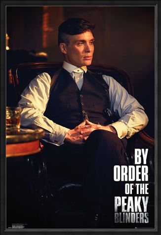 Framed Framed By Order Of The Peak Blinders - Peaky Blinders