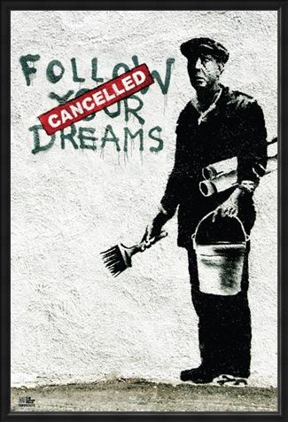 Framed Framed Follow Your Dreams - Banksy
