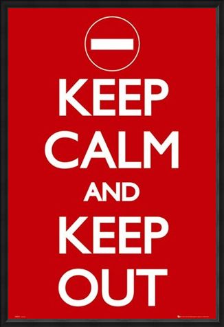 Framed Framed Keep Calm And Keep Out - Keep Calm And Carry On