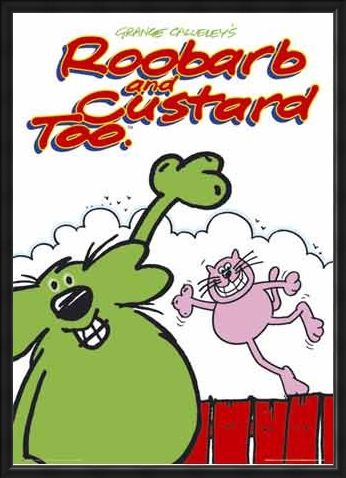 Framed Framed Grange Calleley's Roobarb & Custard - Roobarb & Custard
