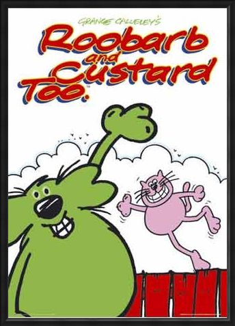 Framed Framed Grange Calleley's Roobarb & Custard - Roobarb & Custard