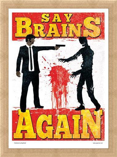 Framed Framed Say Brains Again - Brain Dead