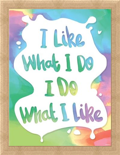 Framed Framed I Like What I Do Mini Poster - Humourus Quote
