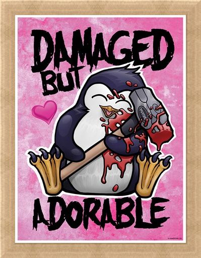 Framed Framed Damaged But Adorable - Psycho Penguin