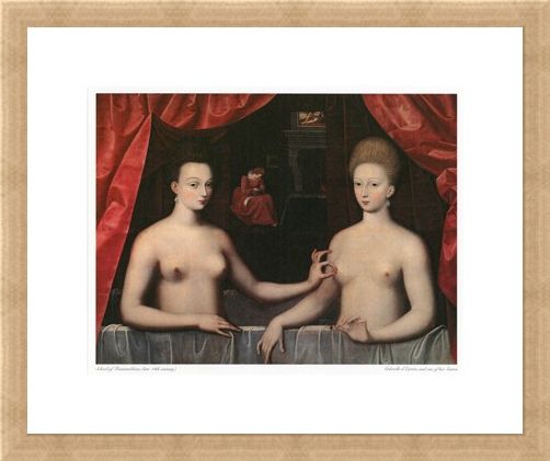 Framed Framed Gabrielle d'Estrees and one of her Sisters - School of Fontainbleau