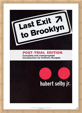 Framed Framed Last Exit To Brooklyn - Hubert Selby Jnr