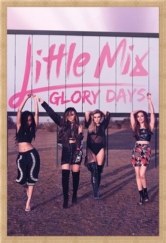 Framed Framed Glory Days - Little Mix