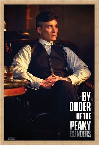 Framed Framed By Order Of The Peak Blinders - Peaky Blinders