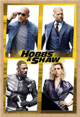 Framed Framed Hobbs & Shaw - Fast & Furious