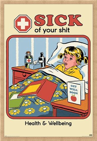 Framed Framed Sick of Your Shit - Steven Rhodes