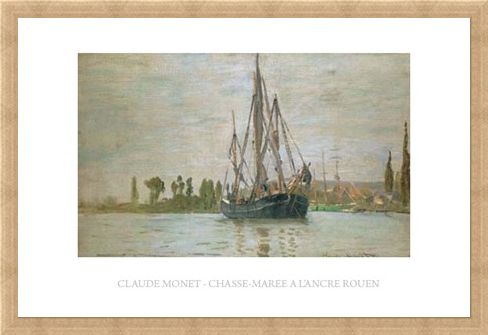 Framed Framed Chasse-Maree a L'ancre Rouen - Claude Monet