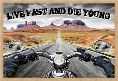 Framed Framed Live Fast and Die Young - Open Road