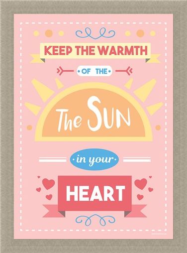 Framed Framed Keep The Warmth Of The Sun In Your Heart - Motivational