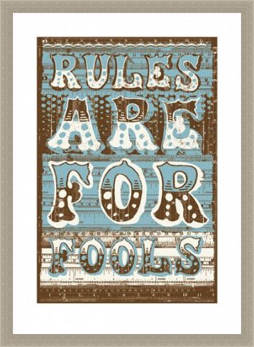 Framed Framed Rules Are For Fools - James Brown