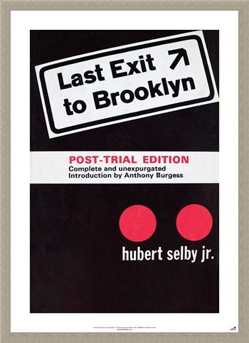 Framed Framed Last Exit To Brooklyn - Hubert Selby Jnr