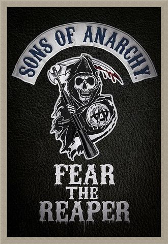 Framed Framed Fear The Reaper - Sons of Anarchy