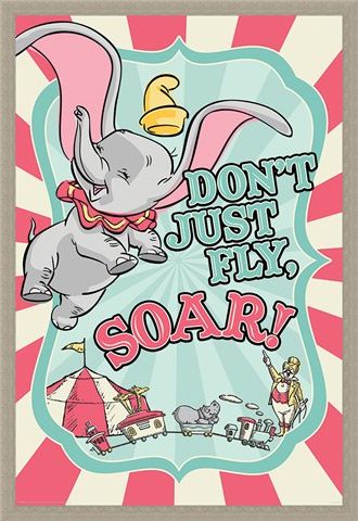 Framed Framed Don't Just Fly, Soar! - Dumbo