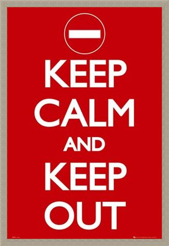 Framed Framed Keep Calm And Keep Out - Keep Calm And Carry On