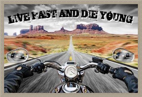 Framed Framed Live Fast and Die Young - Open Road