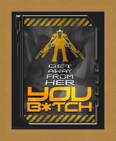 Framed Framed Get Away From Her - Aliens