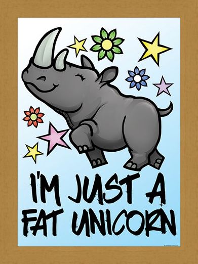 Framed Framed I'm Just A Fat Unicorn Mini Poster - Cartoon Humour