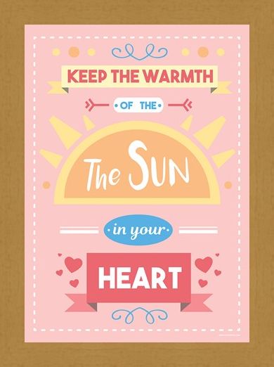 Framed Framed Keep The Warmth Of The Sun In Your Heart - Motivational
