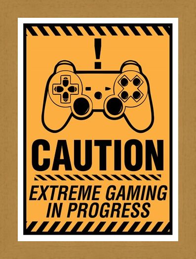 Framed Framed Caution! - Extreme Gaming In Progress