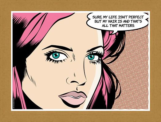 Framed Framed My Hair Is Perfect - PopArt Perfection