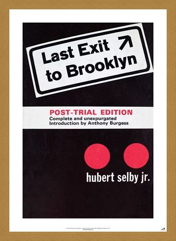Framed Framed Last Exit To Brooklyn - Hubert Selby Jnr