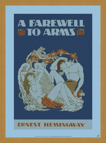 Framed Framed A Farewell to Arms - by Ernest Hemingway