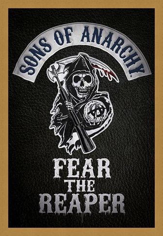 Framed Framed Fear The Reaper - Sons of Anarchy