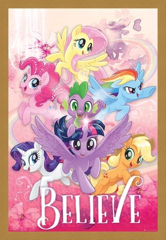 Framed Framed Believe - My Little Pony Movie