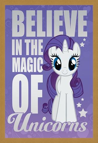 Framed Framed Believe In The Magic Of Unicorns - My Little Pony